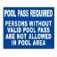 10X12 PLASTIC SIGN POOL PASSES REQUIRED 7044WS1210E