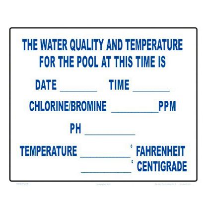 POOL WATER QUALITY & TEMP ALUMINUM SIGN (VA 7045WA1210E