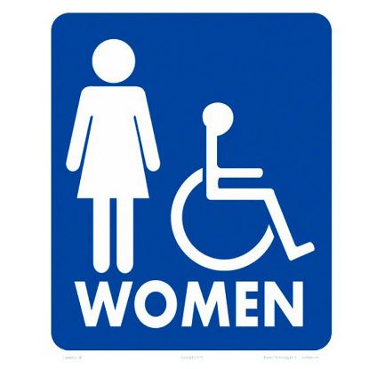 10 X 12 WOMEN/WHEELCHAIR ACCESSIBLE SIGN HEAVY DUTY WHITE  7106WA1012E