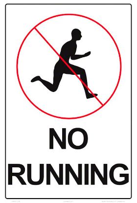 NO RUNNING SIGN 7406WS1218E