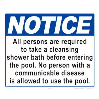 12 X 10 NOTICE SHOWER REQUIRED SIGN HEAVY DUTY WHITE  7501WA1210E